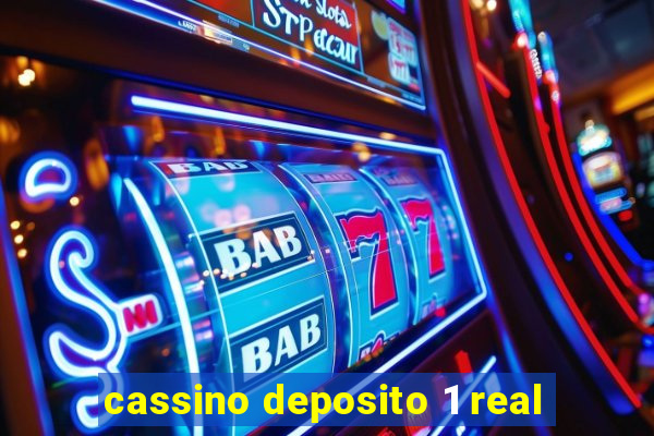 cassino deposito 1 real